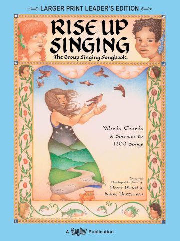 Rise Up Singing Group Singing Songbook | Large Print Leadera s Edition with 1200 Songs for Guitar and Voice | Lyrics and Chords for Camp, Choir, Folk, and Community Music | Spiral Bound Songbook