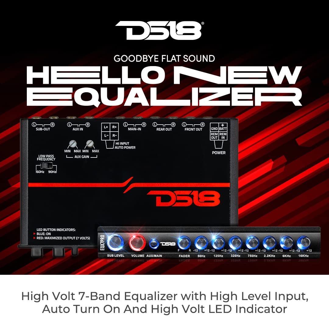 DS18 EQX7PRO High Volt 7-Band Equalizer with High Level Input, Auto Turn On, and High Volt LED Indicator