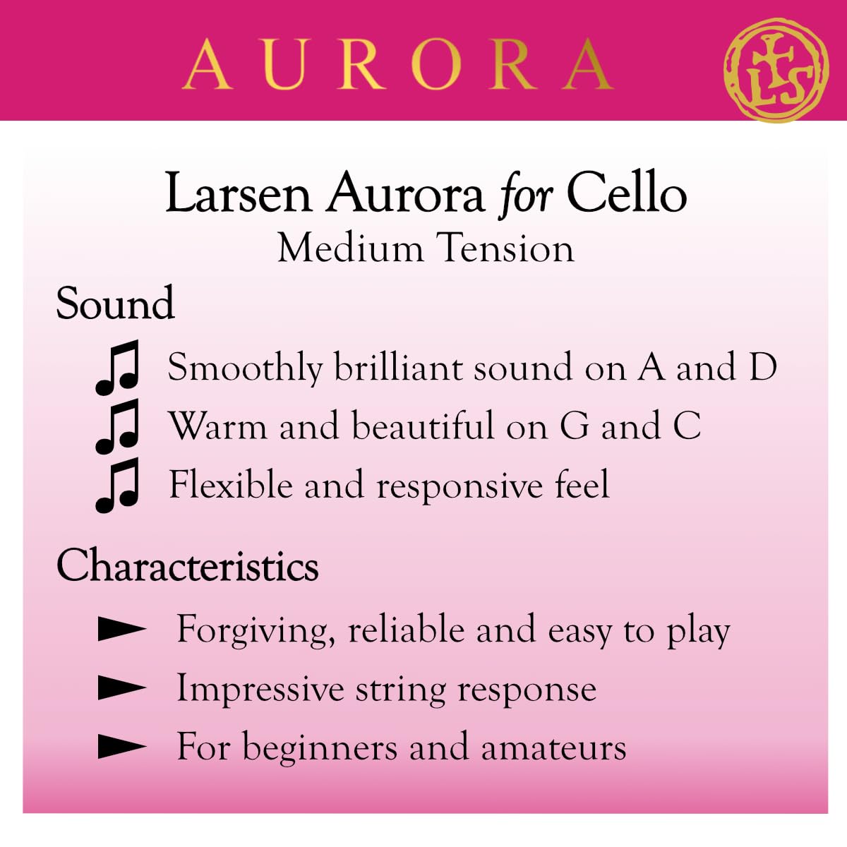 Larsen Aurora Cello Strings – Medium Tension Set – Professional Quality and Affordable Strings for Advancing Cellists