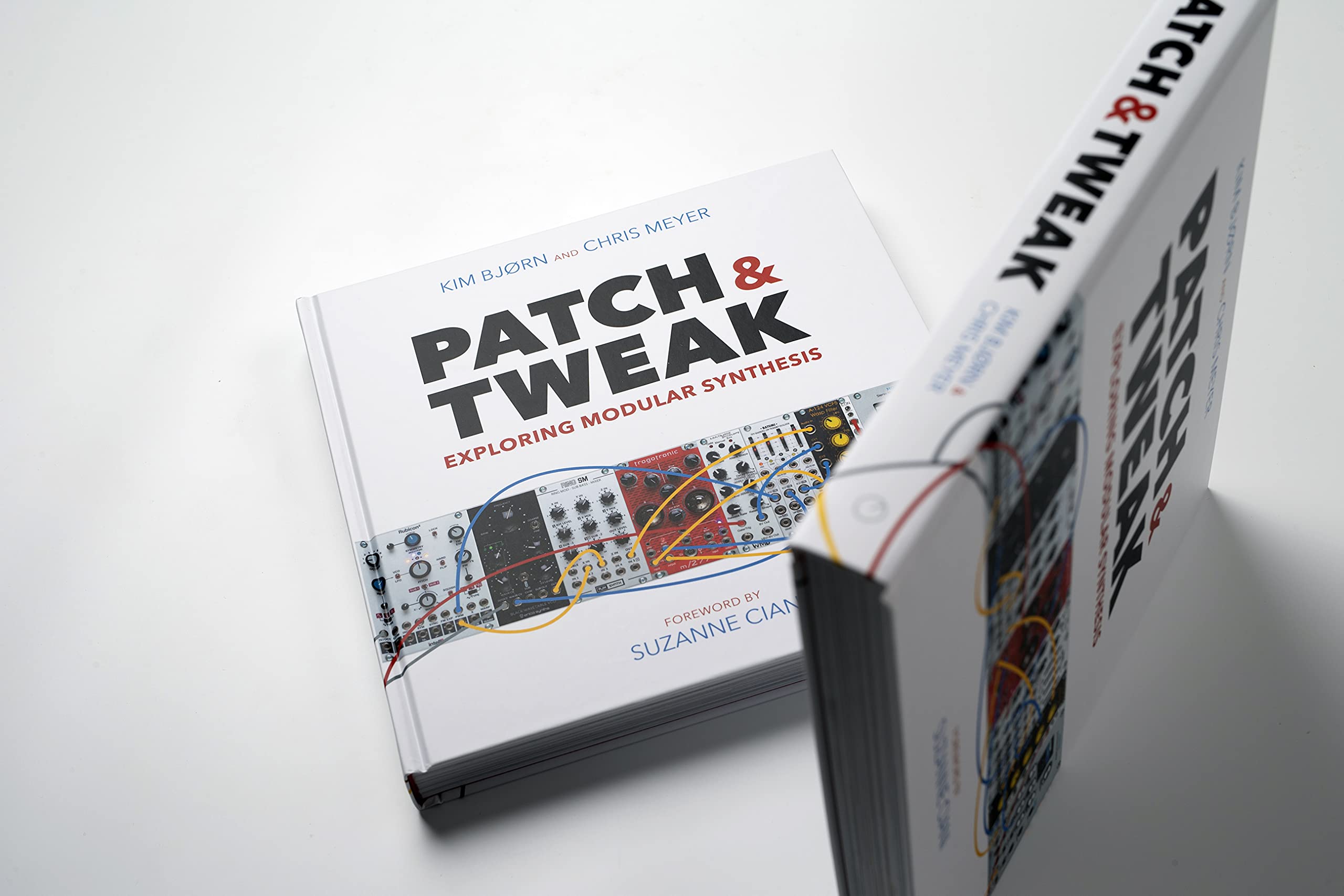 PATCH & TWEAK EXPLORING MODULAR SYNTHESIS